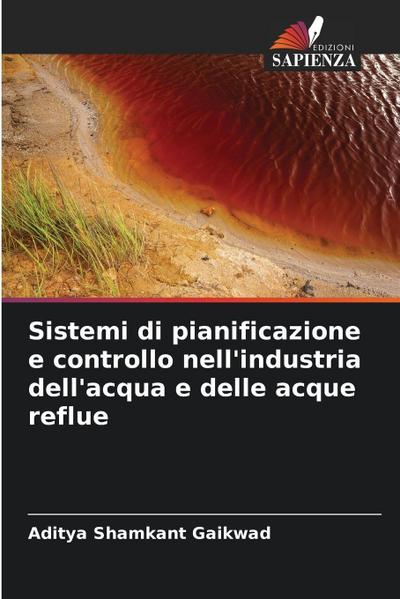 Sistemi di pianificazione e controllo nell’industria dell’acqua e delle acque reflue