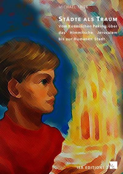 Städte als Traum