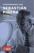 Conversando con Sebastián Piñera