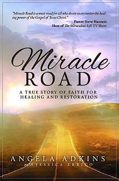 Miracle Road