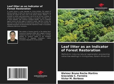 Leaf litter as an Indicator of Forest Restoration