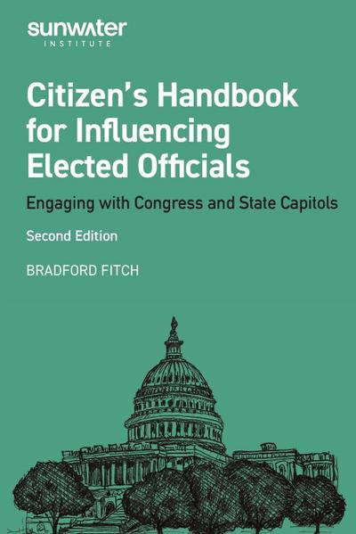 Citizen’s Handbook for Influencing Elected Officials