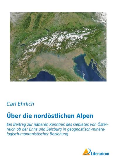 Über die nordöstlichen Alpen
