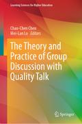 The Theory and Practice of Group Discussion with Quality Talk
