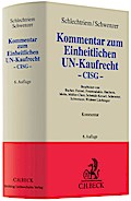 Kommentar zum Einheitlichen UN-Kaufrecht