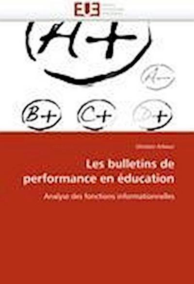 Les bulletins de performance en éducation