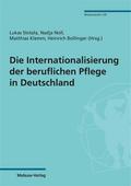 Die Internationalisierung der beruflichen Pflege in Deutschland von Lukas Slotala | Taschenbuch