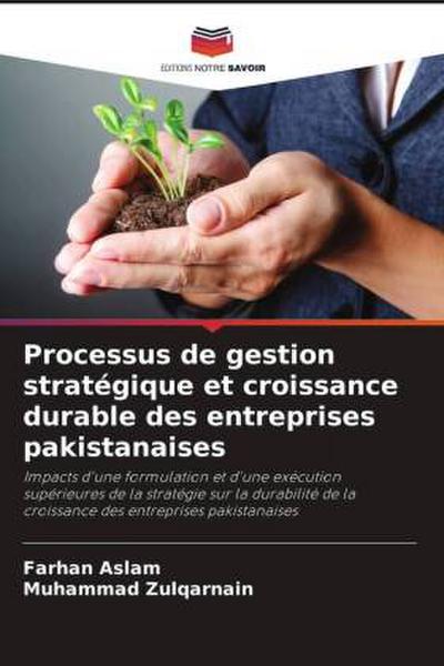 Processus de gestion stratégique et croissance durable des entreprises pakistanaises