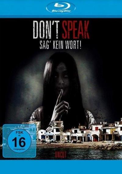 Sacristán, J: Dont Speak - Sag kein Wort!