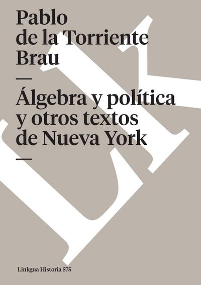 Álgebra política y otros textos