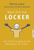Mach dich mal locker