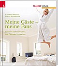 Meine Gäste - meine Fans