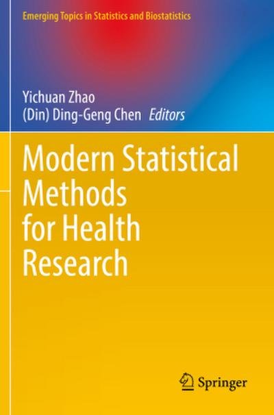 Modern Statistical Methods for Health Research