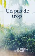 Un pas de trop