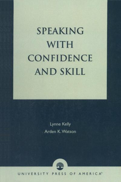 Speaking With Confidence and Skill