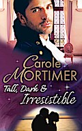 Tall, Dark & Irresistible