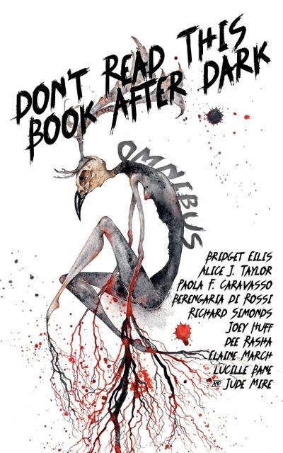 Don’t Read This Book After Dark Omnibus