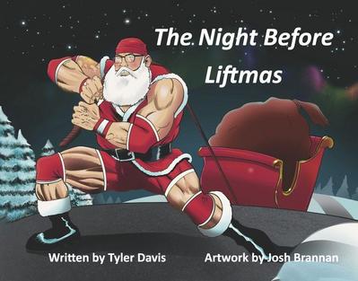 The Night Before Liftmas