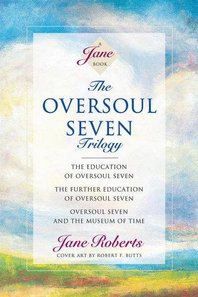 Roberts, J: Oversoul Seven Trilogy