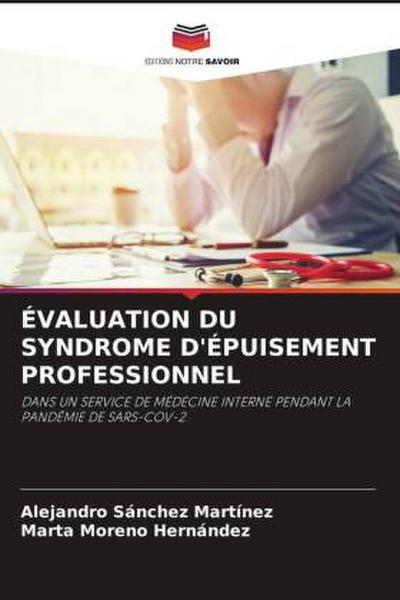 ÉVALUATION DU SYNDROME D’ÉPUISEMENT PROFESSIONNEL