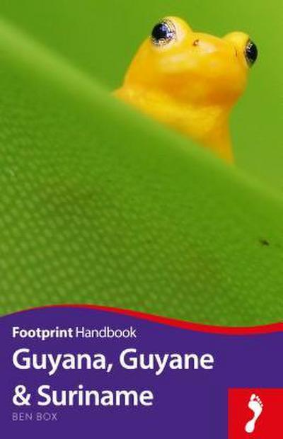 FOOTPRINT GUYANA GUYANE & SURI