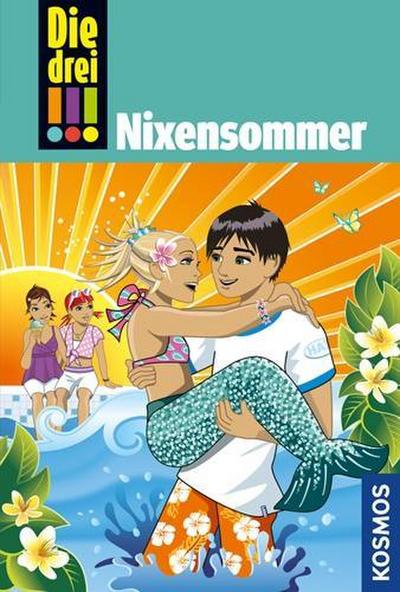 Die drei !!! - Nixensommer