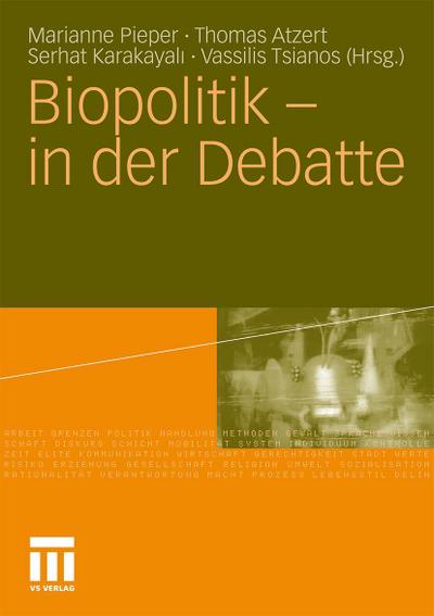 Biopolitik - in der Debatte