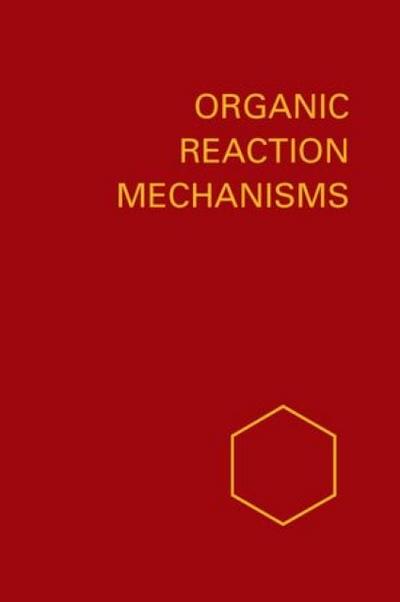 Organic Reaction Mechanisms, 1969