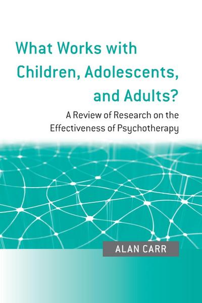 What Works with Children, Adolescents, and Adults?
