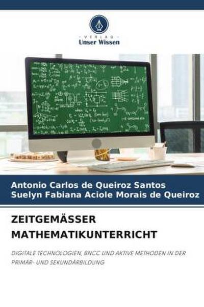 ZEITGEMÄSSER MATHEMATIKUNTERRICHT