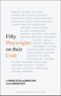 Fifty Playwrights on their Craft