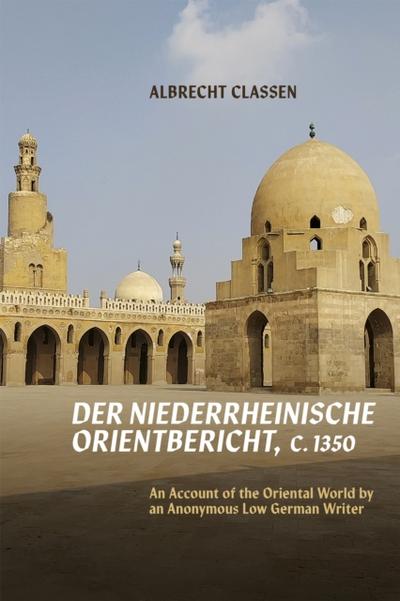 <i>Der Niederrheinische Orientbericht</i>, c.1350