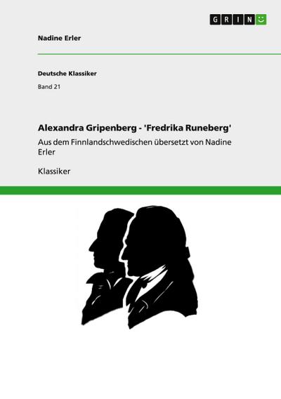 Alexandra Gripenberg - ’Fredrika Runeberg’
