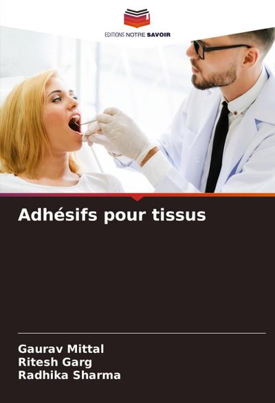 Adhésifs pour tissus