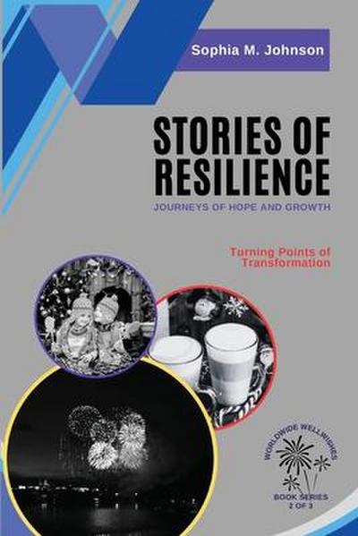 Stories of Resilience