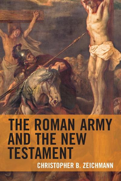 Roman Army and the New Testament