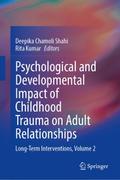 Psychological and Developmental Impact of Childhoo