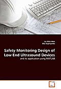 Safety Monitoring Design of Low End Ultrasound Devices