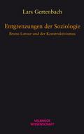 Entgrenzungen der Soziologie