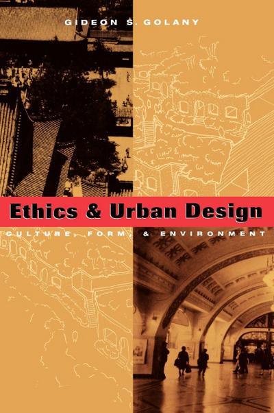 Ethics and Urban Design