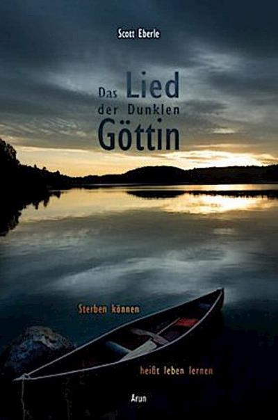 Das Lied der Dunklen Göttin