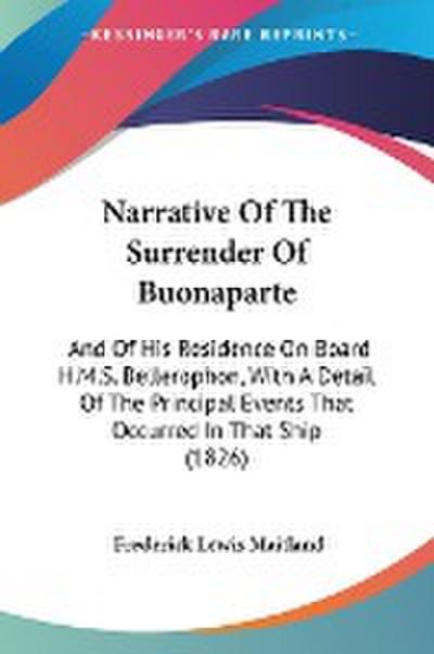 Narrative Of The Surrender Of Buonaparte