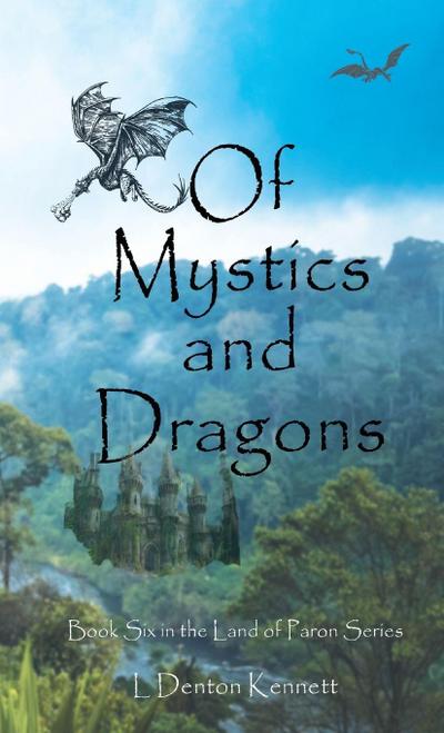 Of Mystics and Dragons