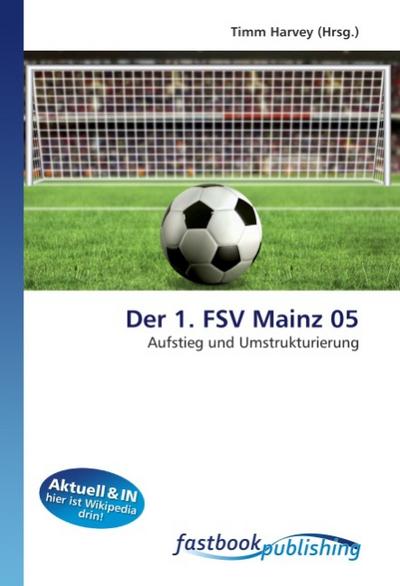 Der 1. FSV Mainz 05 - Timm Harvey