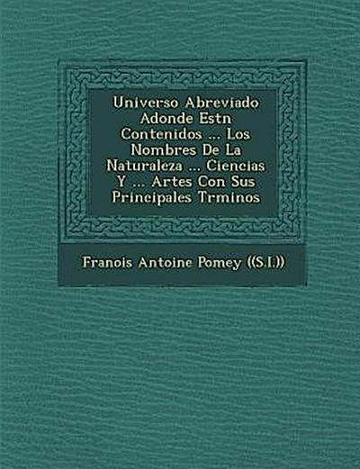 Universo Abreviado Adonde Est N Contenidos ... Los Nombres de La Naturaleza ... Ciencias y ... Artes Con Sus Principales T Rminos