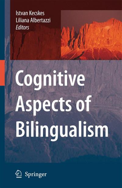 Cognitive Aspects of Bilingualism