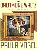 The Baltimore Waltz and Other Plays