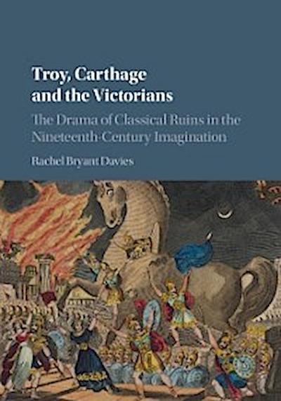 Troy, Carthage and the Victorians