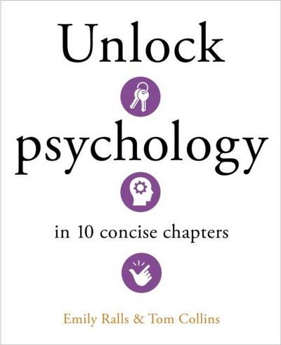 Unlock Psychology in 10 Concise Chapters