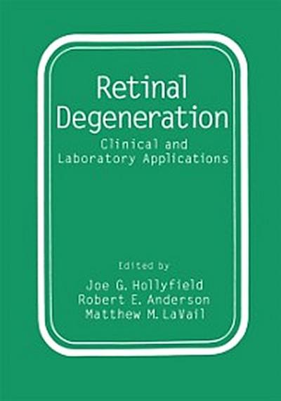 Retinal Degeneration